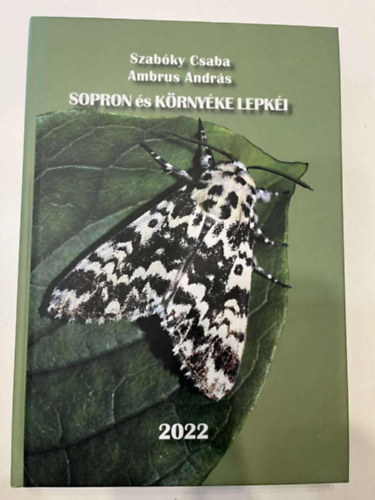 Ambrus Andr�s, Szal�ky Csaba - Sopron �s k�rny�ke lepk�i