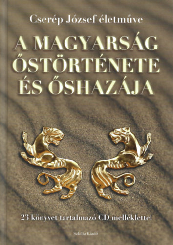 Dr. Cserp Jzsef - A magyarsg strtnete s shazja (Cserp Jzsef letmve)