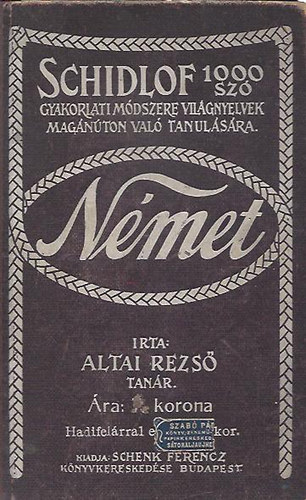 Altai Rezs� (szerk.) - Schidlof 1000 sz� gyakorlati m�dszere - N�met nyelv - 10 f�zet egyben