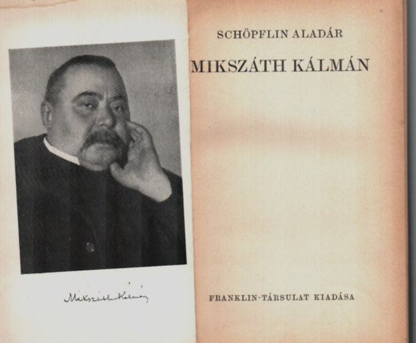 Schpflin Aladr - Mikszth Klmn (Magyar rk)