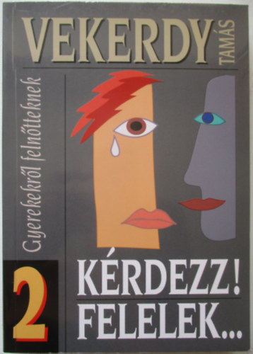 Vekerdy Tamás - Kérdezz!Felelek...2.