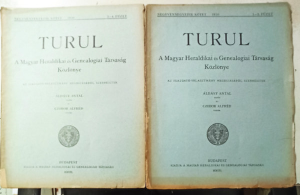 Czobor Alfr�d, �ld�sy Antal - Turul: 1930 1-4 f�zet teljes (2 k�tetben) - A Magyar Heraldikai �s Genealogiai T�rsas�g K�zl�nye