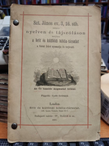 London - Szt. János Evangélioma 3,16 számos nyelvek és tájszólásokban