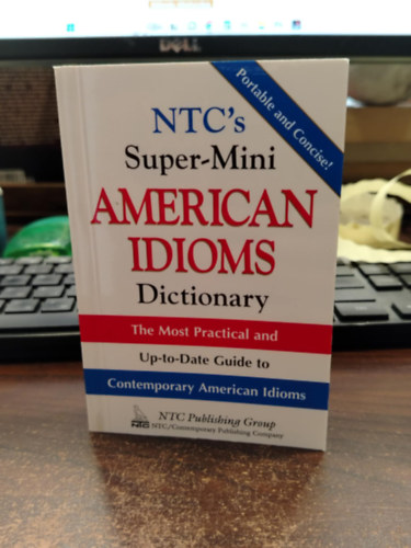 NTC's Super-Mini American Idioms Dictionary