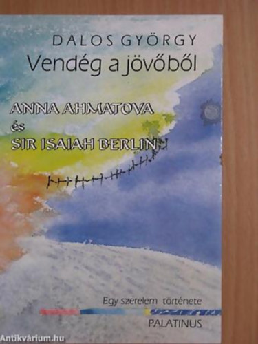 Dalos Gy�rgy - Vend�g a j�v�b�l