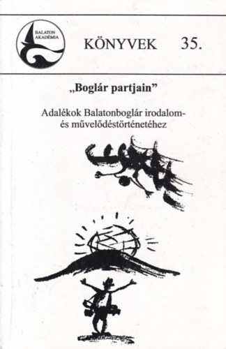 N�meth Istv�n P�ter (szerk.) - "Bogl�r partjain" - Adal�kok Balatonbogl�r irodalom- �s m�vel�d�st�rt.