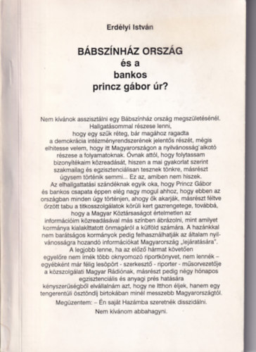 Erdlyi Istvn - Bbsznhz orszg s a bankos princz gbor r?