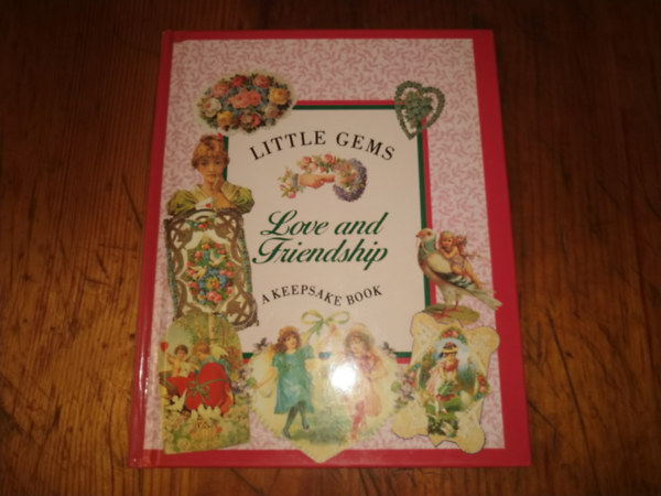 ismeretlen - Little Gems Love and Friendship a Keepsake Book