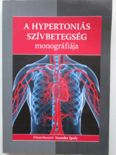 A hypertoni�s sz�vbetegs�g monogr�fi�ja