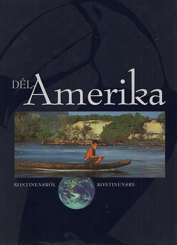 Lerner J�nos - D�l-Amerika (Kontinensr�l kontinensre) CD-ROM