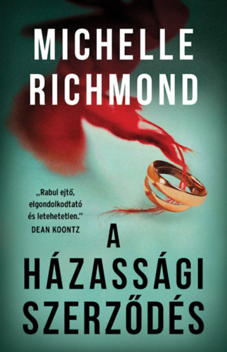 A házassági szerződés-És sose beszéljetek senkinek a Szerződésről.