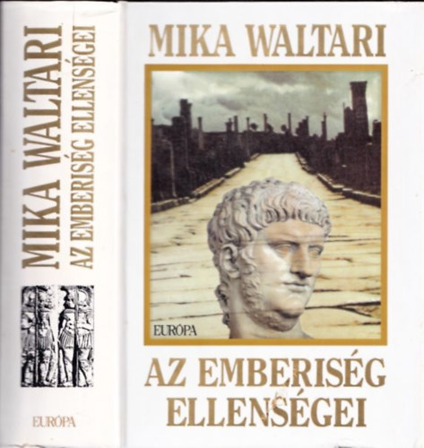 Mika Waltari - Az emberisg ellensgei