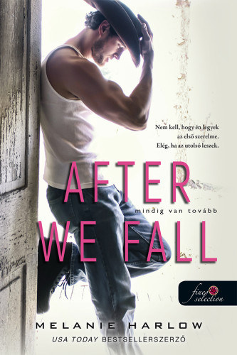 Melanie Harlow - After We Fall - Mindig van tovbb