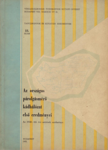 Szesztay Károly, Vancsó Imre - Az országos párolgásmérő kádhálózat első eredményei - Az 1958-63. évi mérésének eredménye