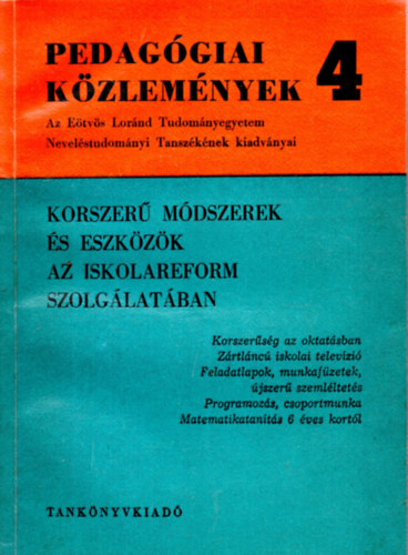 Dr. Nagy S�ndor - Korszer� m�dszerek �s eszk�z�k az iskolareform szolg�lat�ban