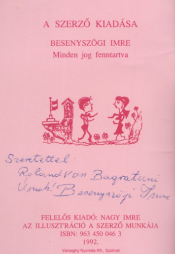 Besenyszgi Imre - Nemzetr dal - Minden Idben s Minden Idkben (Dediklt)