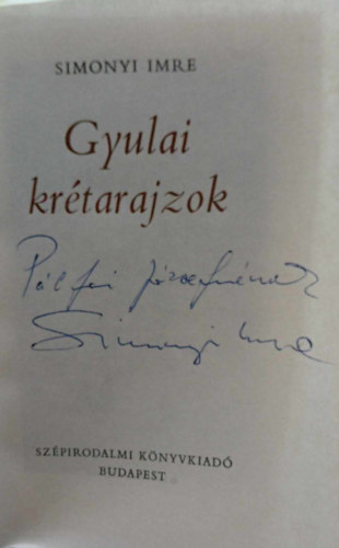 Simonyi Imre - Gyulai kr�tarajzok