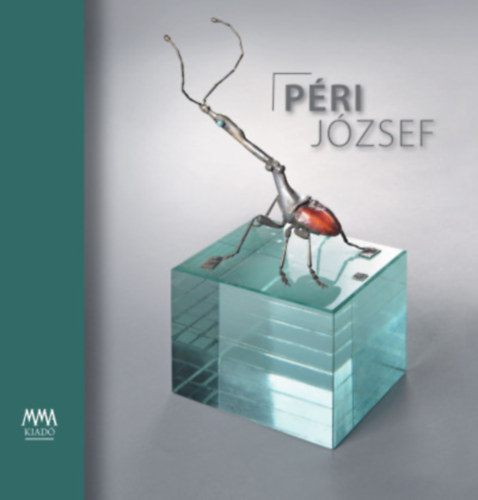 Bakonyvri M. gnes (szerk.) - Pri Jzsef