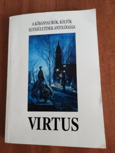 Kertai N. Mria (szerk.) - Virtus(Kbnyai rk, kltk antolgija)