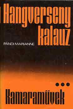 Pndi Marianne - Hangversenykalauz III.: Kamaramvek