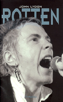 John Lydon - Rotten - reknek, feketknek, kutyknak tilos!