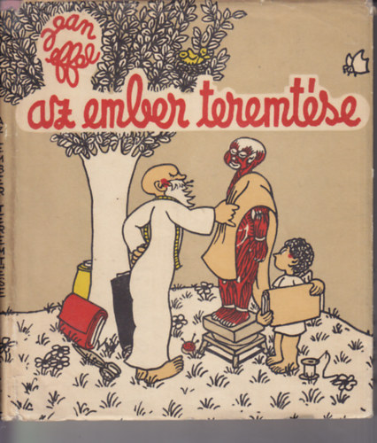 Jean Effel - Az ember teremtse