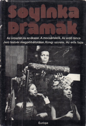 Wole Soyinka - Soyinka drmk