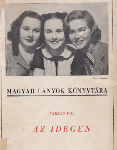 Farkas Pál - Az idegen