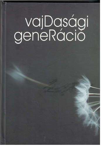Takcs Zoltn; Novk Anik; Rzsa Rita - vajDasgi geneRci