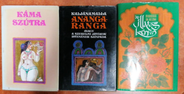 V�tszj�jana, Muhammad an-Nefzawi, Kalj�namalla - K�ma-sz�tra + Az illatos kert + AnangaRanga (3 k�tet)
