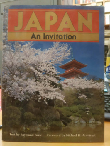 Raymond Furse, Michael H. Armacost - Japan An Invitation