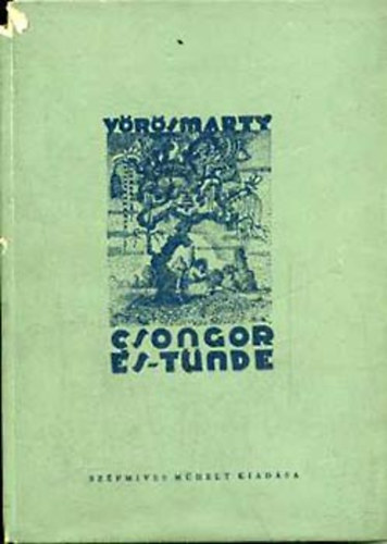 Vrsmarty Mihly - Csongor s Tnde