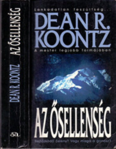 Dean R. Koontz - Dean R. Koontz k�nyvcsomag 4 db:Az �sellens�+Ne f�lj+A visszat�r�+Tiktak