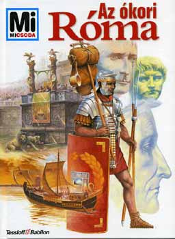 Ernst Knzl - Az kori Rma