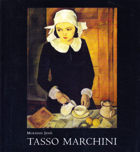Murádin Jenő - Tasso Marchini