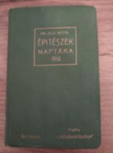 �p�t�szek Napt�ra az 1912-ik �vre