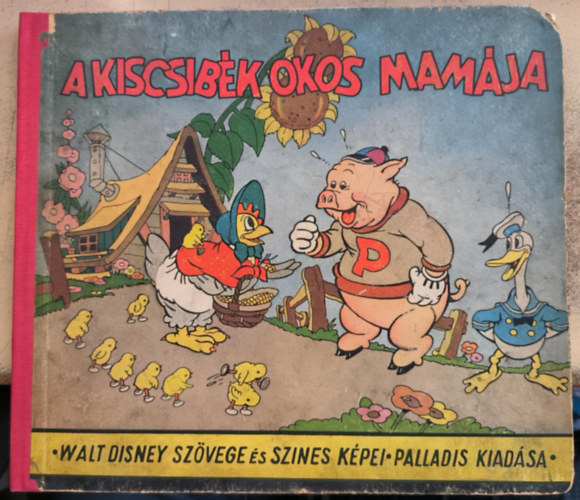 Kos�ryn� R�z Lola (ford.) - A kiscsib�k okos mam�ja