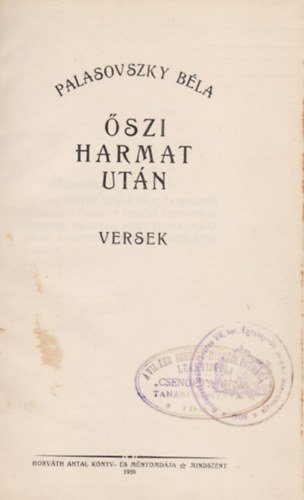 Palasovszky Bla - szi harmat utn