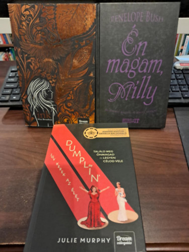 Penelope Bush, Julie Murphy, Alice Broadway - 3 db-os ifjsgi KNYVMENT AJNLAT: n magam, Milly+Dumplin, gy kerek az let+Ink