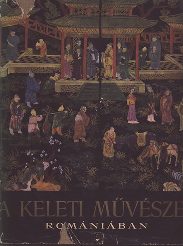 A keleti mvszet Romniban