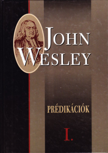 John Wesley - Prdikcik I.