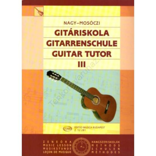 Nagy-Mosczi - Gitriskola III.