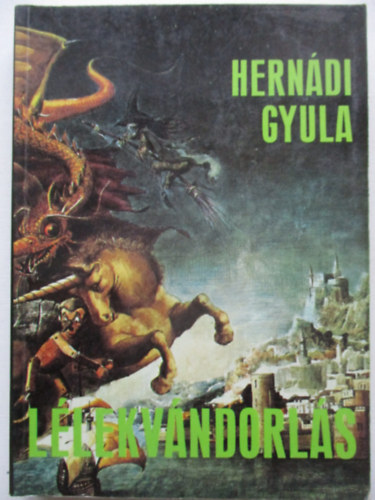 Hern�di Gyula - L�lekv�ndorl�s  (Teljes kiad�s)