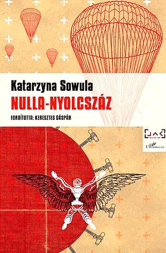 Sowula, Katarzyna - Nulla-nyolcszáz