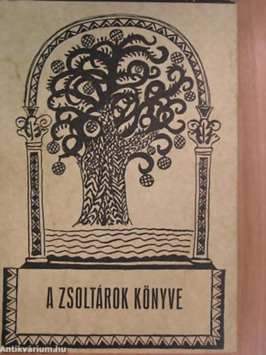 Református Zsinati Iroda - A zsoltárok könyve