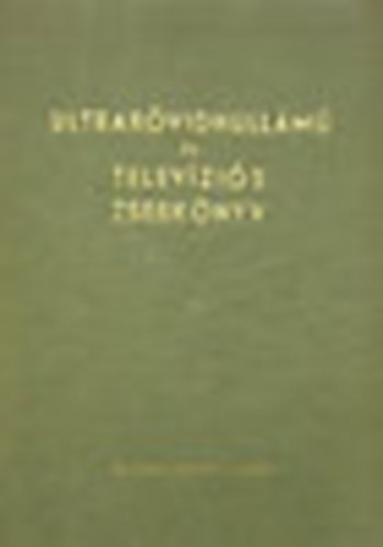 Heinz Richter - Ultrar�vidhull�m� �s telev�zi�s zsebk�nyv