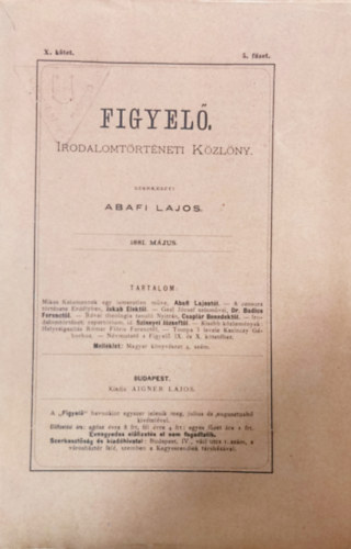 Abafi Lajos (szerk.) - Figyel - Irodalomtrtneti Kzlny X. ktet 5. fzet (1881. mjus)