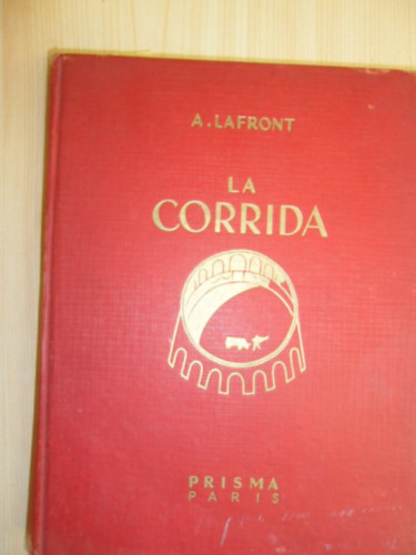 A. Lafront - La Corrida (Bikaviadalok)