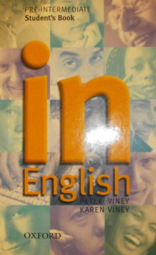 Peter Viney, Karen Viney - In English Pre-Intermediate Student's Book