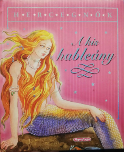 Hercegnők A kis hableány